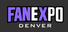 FAN EXPO Returns to Denver with Expanded Lineup